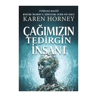 Çağımızın Tedirgin İnsanı