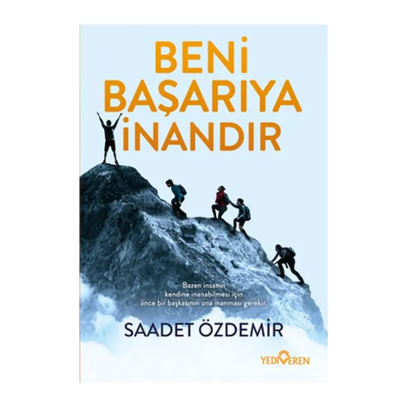 Beni Başarıya İnandır