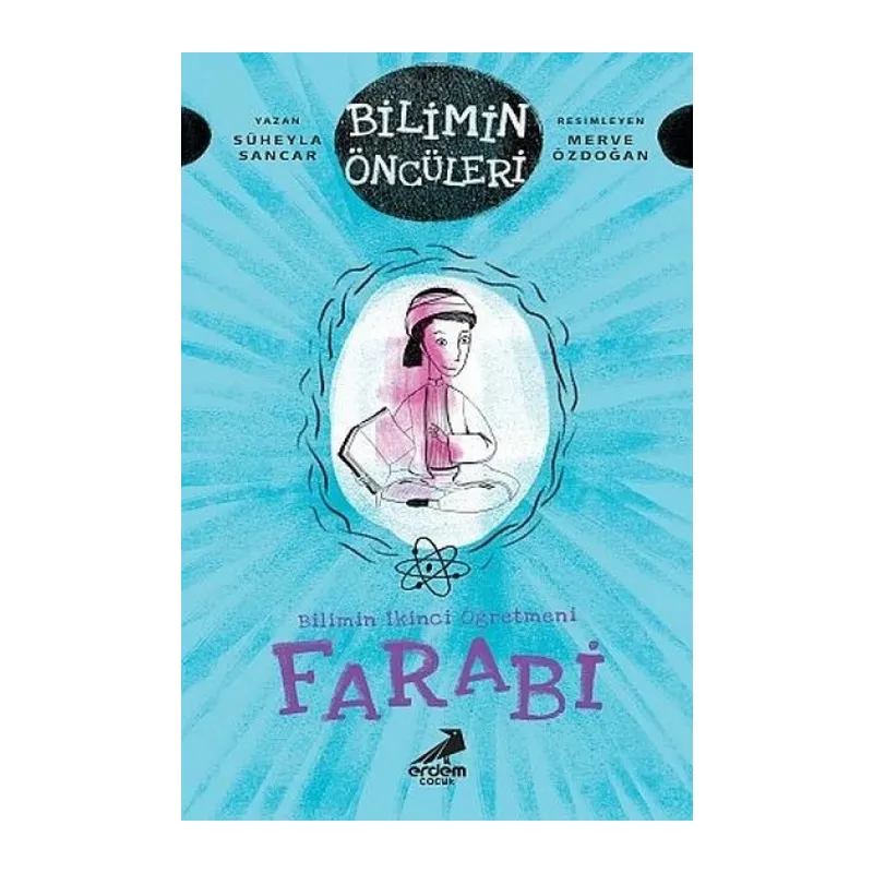 Farabi - Bilimin İkinci Öğretmeni
