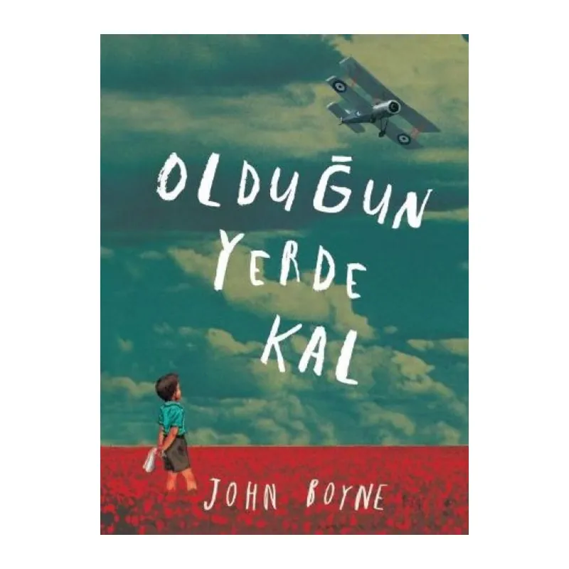 Olduğun Yerde Kal