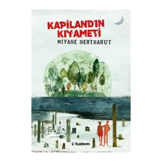 Kapiland'ın Kıyameti