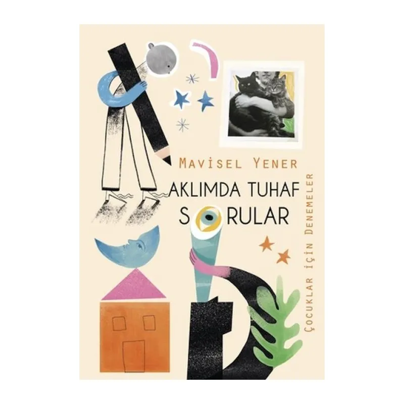 Aklımda Tuhaf Sorular (Çuklar için Denemeler)