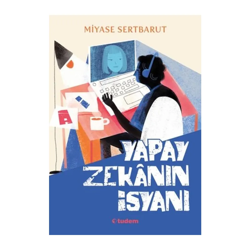 Yapay Zekanın İsyanı