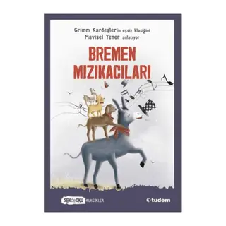 Sen De Oku Klasikler - Bremen Mızıkacıları