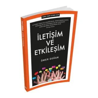 Farkı Fark Etmek İçin - İletişim ve Etkileşim