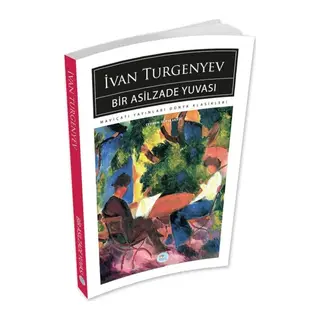 Bir Asilzade Yuvası