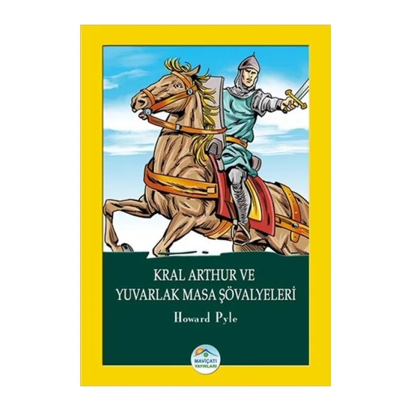 Kral Arthur ve Yuvarlak Masa Şövalyeleri
