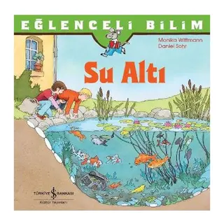 Eğlenceli Bilim - Su Altı