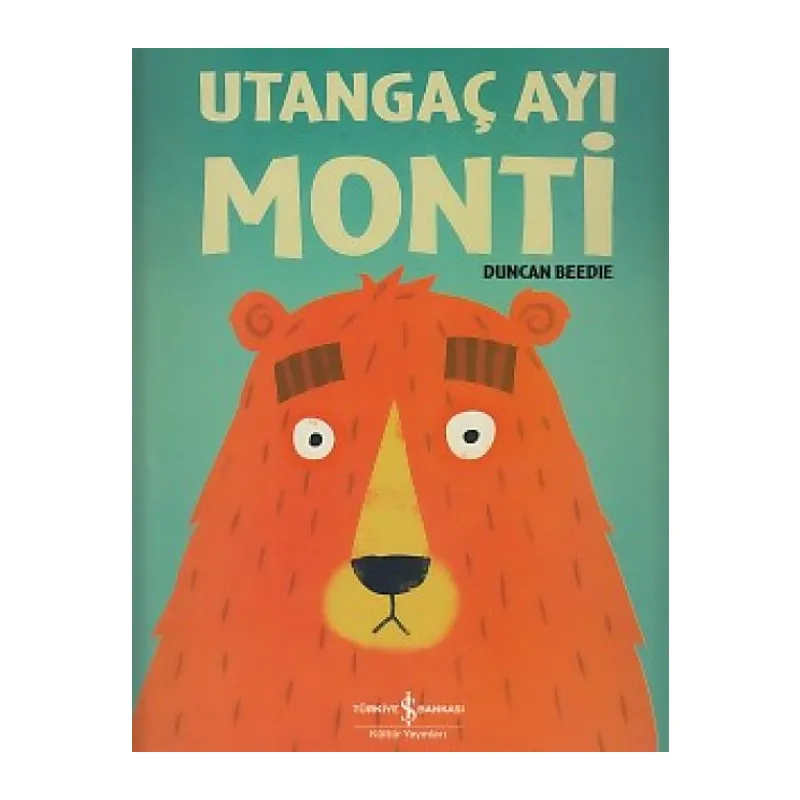 Utangaç Ayı Monti