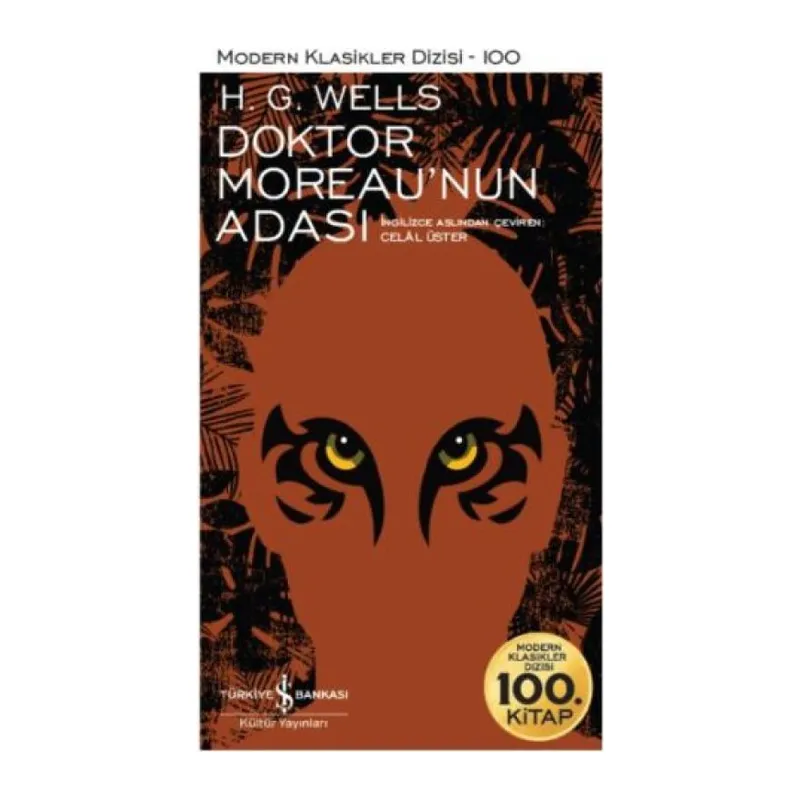 Doktor Moreau’nun Adası - Modern Klasikler Dizisi