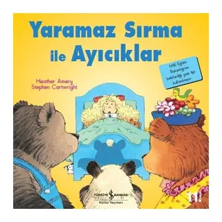 İlk Okuma larım - maz Sırma ile Ayıcıklar