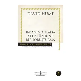 İnsanın Anlama Yetisi Üzerine Bir Soruşturma - Hasan Ali Yücel Klasikleri