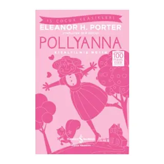 Pollyanna (Kısaltılmış Metin)