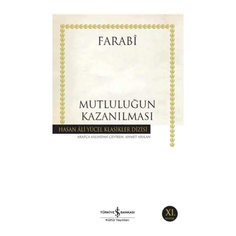 Mutluluğun Kazanılması - Hasan Ali Yücel Klasikleri