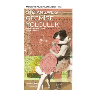 Geçmişe Yolculuk - Modern Klasikler Dizisi