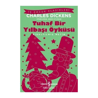 Tuhaf Bir Yılbaşı Öyküsü (Kısaltılmış Metin)