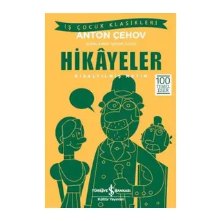 Anton Çehov Hikayeler (Kısaltılmış Metin)