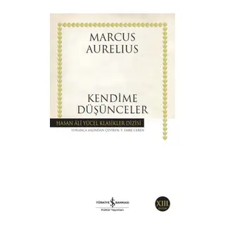 Kendime Düşünceler - Hasan Ali Yücel Klasikleri