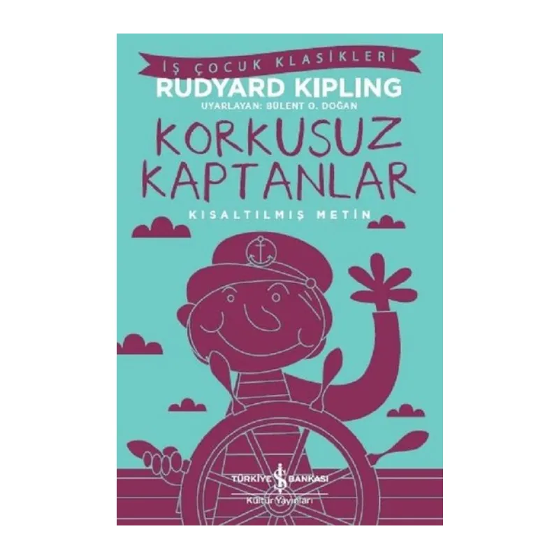 Korkusuz Kaptanlar-Kısaltılmış Metin