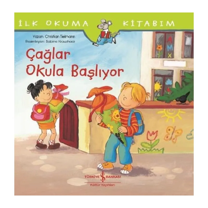 İlk Okuma Kitabım-Çağlar Okula Başlıyor