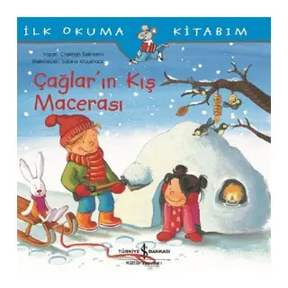 İlk Okuma Kitabım-Çağlar'ın Kış Macerası