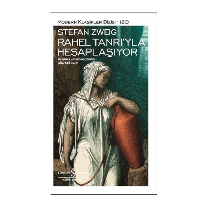Rahel Tanrı'yla Hesaplaşıyor - Modern Klasikler Dizisi
