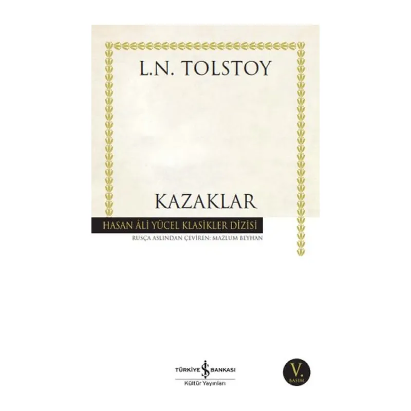 Kazaklar - Hasan Ali Yücel Klasikleri