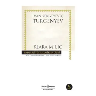 Klara Miliç - Hasan Ali Yücel Klasikleri