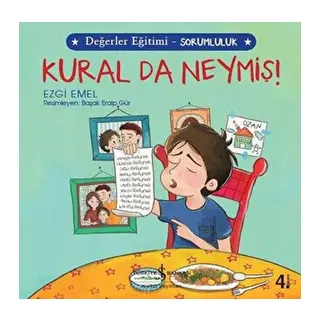 Kural da Neymiş! - Değerler Eğitimi Sorumluluk