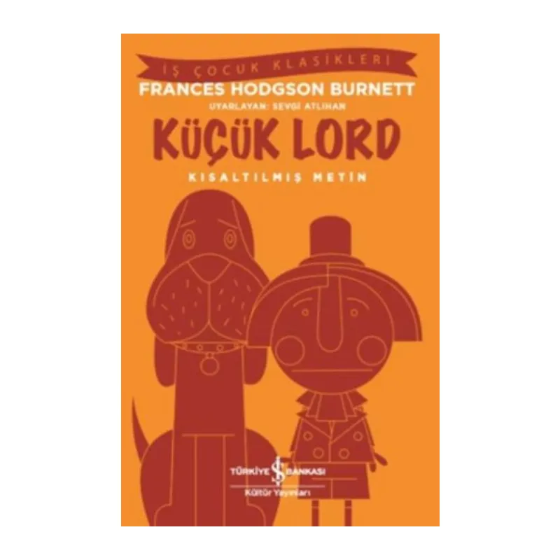 Küçük Lord (Kısaltılmış Metin)