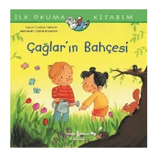İlk Okuma Kitabım - Çağlar'ın Bahçesi