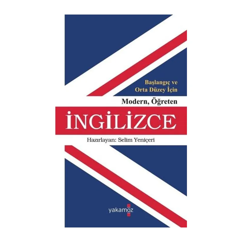 Başlangıç ve Orta Düzey İçin Modern Öğreten İngilizce