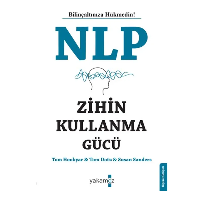 NLP Zihin Kullanma Gücü
