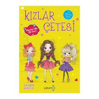 Kızlar Çetesi 7 - Macera Dolu Bir Gezi