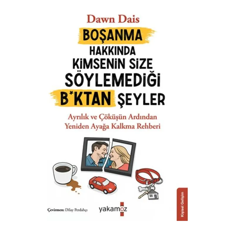 Boşanma Hakkında Kimsenin Size Söylemediği B*Ktan Şeyler
