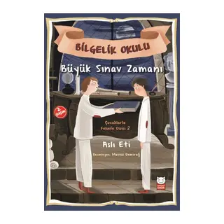 Çuklarla Felsefe Dizisi 2 - Bielik Okulu Büyük Sın Zamanı