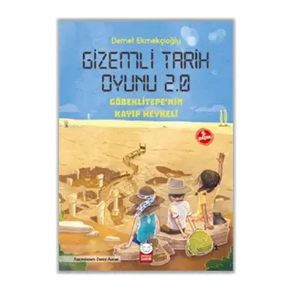 Tarih Oyunu 2.0 - Göbeklitepe'nin Kayıp Heykeli