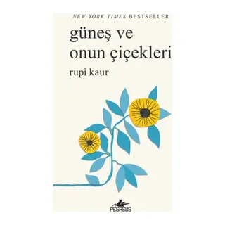Güneş ve Onun Çiçekleri