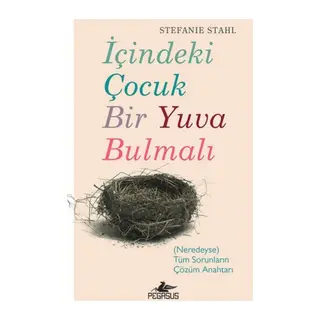İçindeki Çuk Bir Yuva Bulmalı