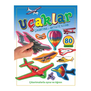 Uçaklar - Çıkartma ve Aktivite Kitabı