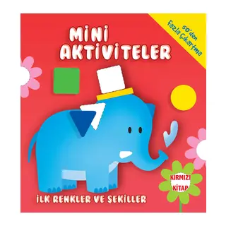 Mini Aktiviteler-İlk Renkler ve Şekiller-(Kırmızı)