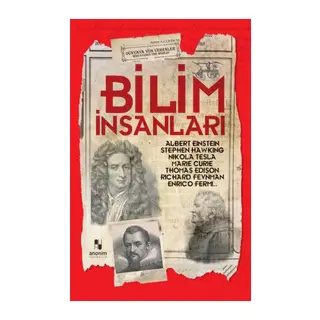 Bilim İnsanları - Dünyaya Yön Verenler