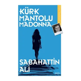 Kürk Mantolu Madonna