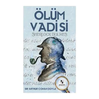 Ölüm Vadisi - Sherlk Holmes