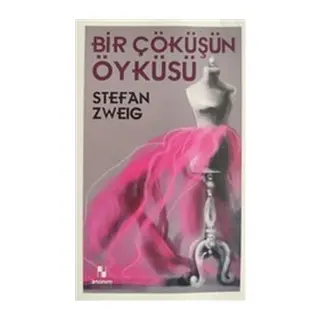 Bir Çöküşün Öyküsü