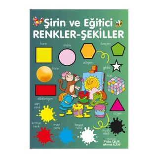 Şirin ve Eğitici Renkler - Şekiller