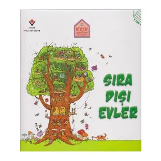 Küçük Mimarlar - Sıra Dışı Evler