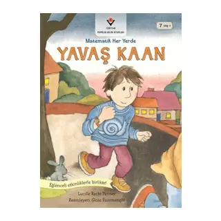 Matematik Her Yerde - Yaş Kaan