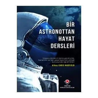 Bir Astronottan Hayat Dersleri