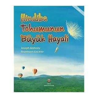 Hindiba unun Büyük Hayali